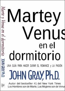 Portada Marte y venus en el dormitorio : una guía para hacer durar el romance y la pasión