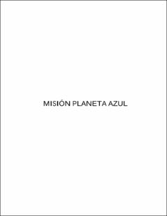 Portada Misión planeta azul