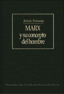 Portada Marx y su concepto del hombre