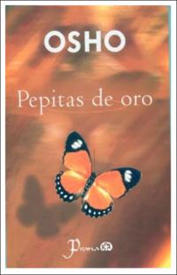 Portada Pepitas de oro : palabras de un buda contemporáneo