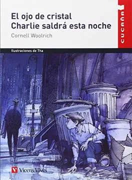 Portada El ojo de cristal. Charlie saldrá esta noche