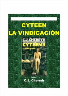 Portada Cyteen 3 : la vindicación