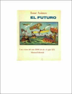 Portada El futuro : una visión del año 2000 desde el siglo XIX