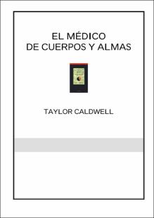 Portada El médico de cuerpos y almas parte 1