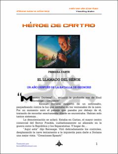 Portada Héroe de cartao : primera parte el llamado del héroe