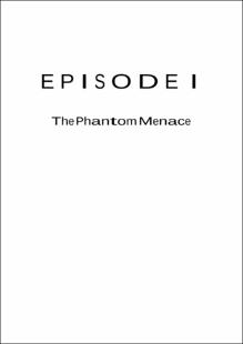 Portada La amenaza fantasma. Star wars.  Episodio I = Episode I. The Phantom Menace