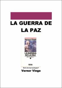 Portada La guerra de la paz. Serie de las burbujas. 1