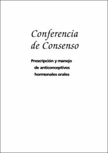 Portada Conferencia de Consenso : Prescripción y manejo de anticonceptivos hormonales orales