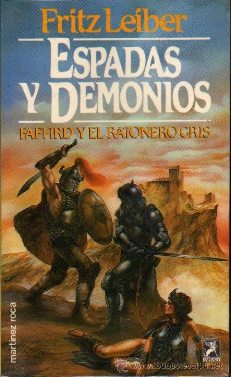 Portada Espadas y demonios. La saga del Ratonero Gris y Fafhrd 1