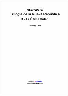 Portada La Última Orden : Star Wars. Trilogía de la nueva república 3