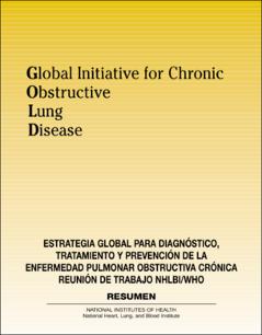 Portada Estrategia global para diagnósticotratamiento y prevención de la enfermedad pulmonar obstructiva crónica : reunión de trabajo NHLBI/WHO