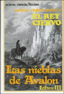 Portada Las nieblas de avalon. III. El macho rey