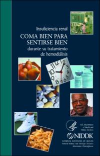 Portada Insuficiencia renal : coma bien para sentirse bien : durante su tratamiento de hemodiálisis