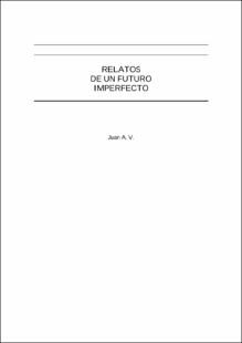 Portada Relatos de un futuro imperfecto