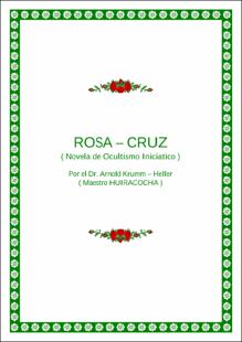 Portada Rosa -Cruz : Novela de Ocultismo Iniciático