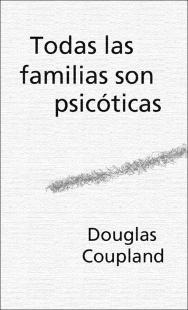 Portada Todas las familias son psicóticas