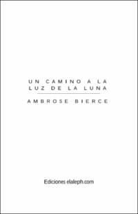 Portada Un camino a la luz de la luna