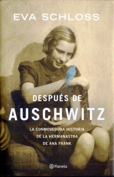 Portada Después de Auschwitz : la conmovedora historia de la hermanastra de Ana Frank