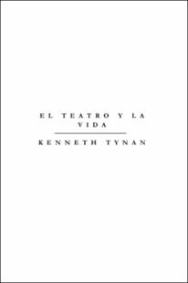 Portada El teatro y la vida