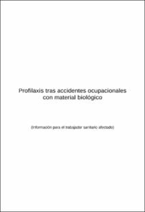 Portada Profilaxis tras accidentes ocupacionales con material biológico : (Información para el trabajador sanitario afectado)