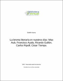 Portada La broma literaria en nuestros días: Max AubFrancisco Ayala; Ricardo Gullón; Carlos Ripoll; Cesar Tiempo.