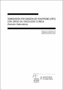 Portada Tomografía por emisión de positrones (PET) con 18fdg en oncología clínica : revisión sistemática