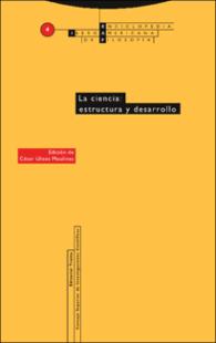 Portada La ciencia : Estructura y desarrollo. Enciclopedia IberoAmericana de Filosofía Volumen 4