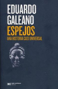 Portada Espejos : una historia casi universal