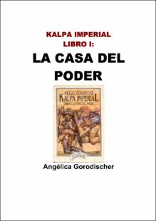 Portada Kalpa imperial. libro I. La casa del poder