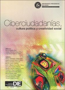 Portada Ciberciudadanías, cultura política y creatividad social