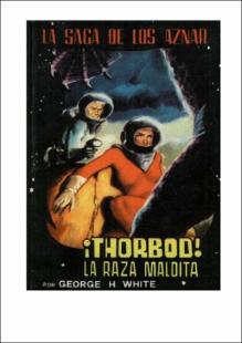 Portada ¡Thorbod!la raza maldita