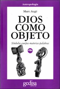 Portada Dios como objeto : símbolos, cuerpos, materias, palabras