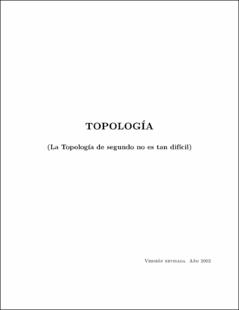 Portada La topología : La topología de segundo no es tan difícil