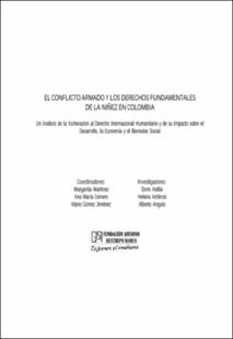 Portada El conflicto armado y los derechos fundamentales de la niñez en Colombia : un análisis de la vulneración al derecho internacional humanitario y de su impacto sobre el desarrollo, la economía y el bienestar social