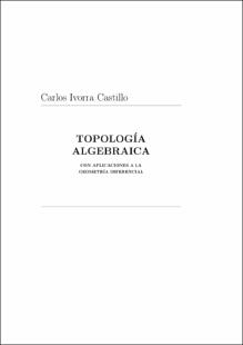 Portada Topología algebraica : con aplicaciones a la geometría diferencial