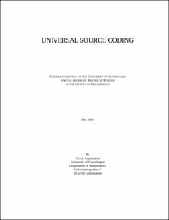 Universal source coding: a thesis submitted to the university of copen Hagen for the degree of master of science in the faculty of mathematics