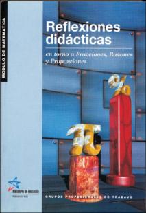 Portada Reflexiones didácticas : en torno a fraccionesrazones y proporciones