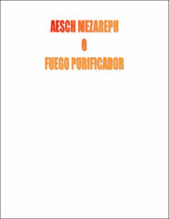 Portada Aesch Mezarepho; Fuego purificador