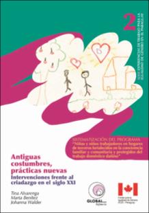 Portada Antiguas costumbresprácticas nuevas : intervenciones frente al criadazgo en el siglo XXI