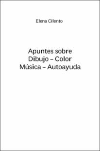 Portada Apuntes sobre dibujo-color, música-autoayuda