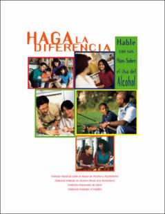 Portada Haga la diferencia : hable con sus hijos sobre el uso del alcohol