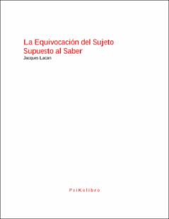 Portada La equivocación del sujeto supuesto al saber