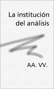 Portada La institución del análisis