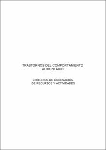 Portada Trastornos del comportamiento alimentario : criterios de ordenación de recurso y actividades