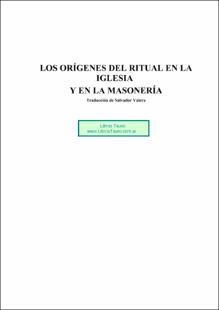 Portada los origenes del ritual en la iglesia y en la masoneria