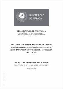Portada La calidad en los servicios electr&oacute;nicos como estrategia competitiva : Modelo de an&aacute;lisis de sus componentes y efectos sobre la satisfacci&oacute;n y la lealtad