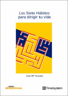 Portada Los siete hábitos para dirigir tu vida