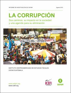 Portada La corrupción : Sus caminossu impacto en la sociedad y una agenda para su eliminación