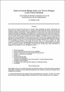 Portada Sobre el actual debate entre una tierra antigua y una tierra reciente : una reseña de diversas posiciones a la luz de las escrituras y de sus implicaciones