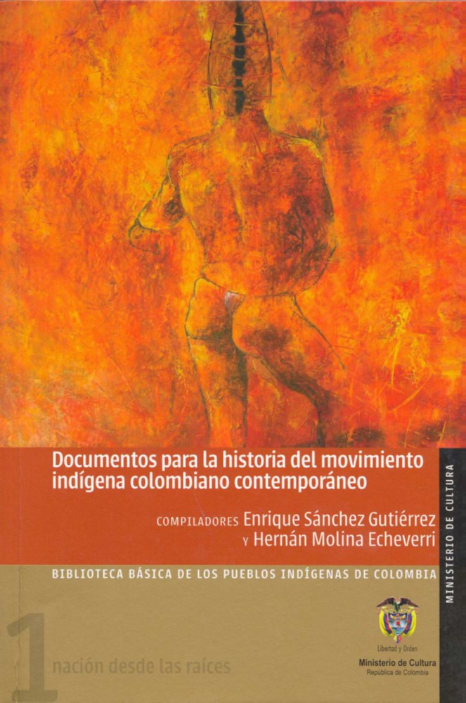 Portada Documentos para la historia del movimiento indígena colombiano contemporáneo